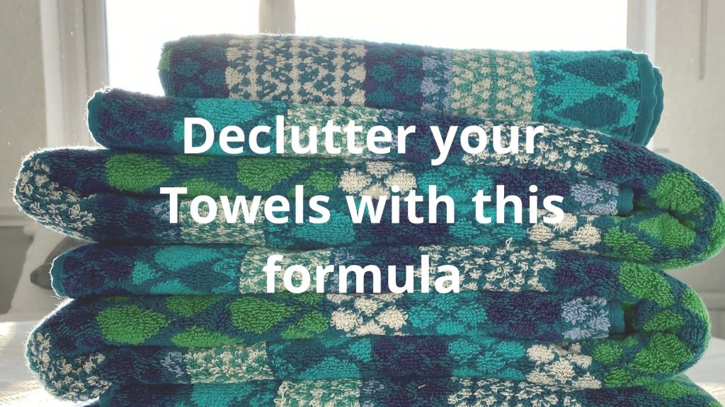 OrganisedWell Blog Declutter your towels with this formula